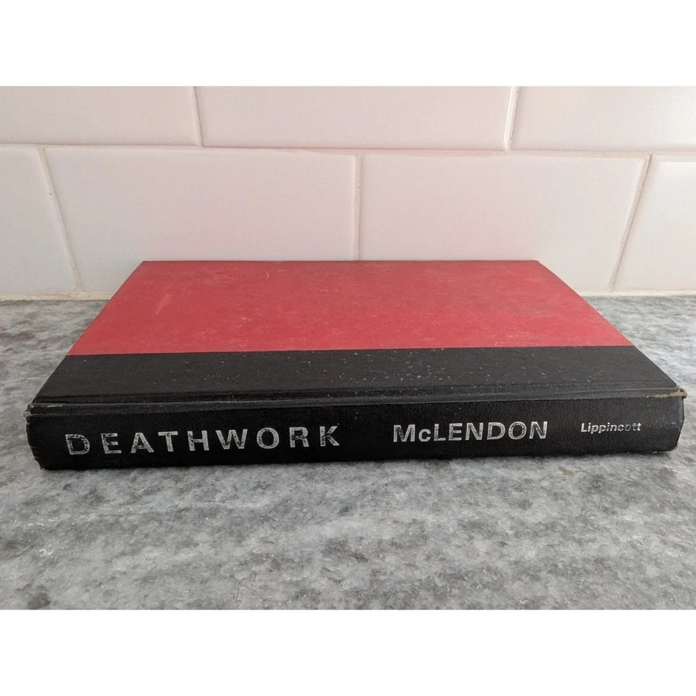 Deathwork - James‎ McLendon, 1977 Hardcover